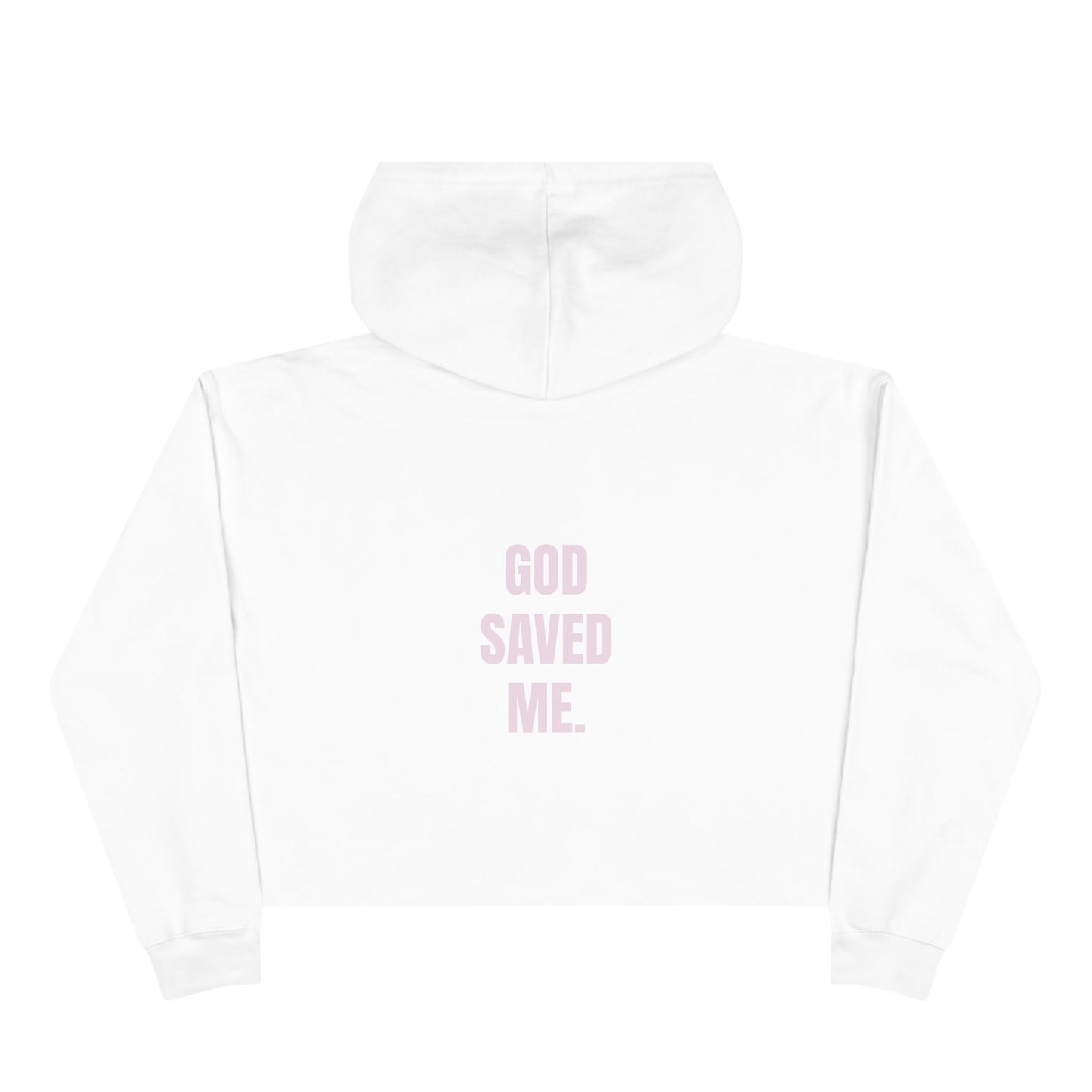 God Saved Me. Cropped Hoodie — Minimalist Faith-Inspired Crop Sweatshirt