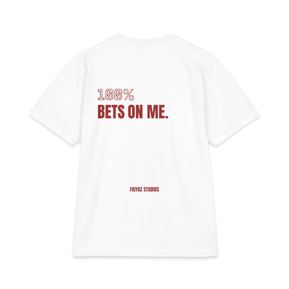 100% Bets On Me Tee